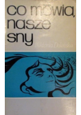 Co mówią nasze sny