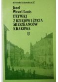 Urywki z dziejów i życia mieszkańców Krakowa