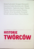 Historie Twórców