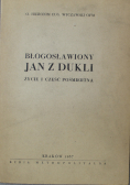 Błogosławiony Jan z Dukli życie i cześć pośmiertna
