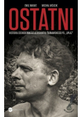 Ostatni Historia cichociemnego Aleksandra Tarnawskiego