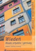 Wiedeń Miasto artystów i geniuszy