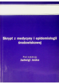 Skrypt Z Medycyny I Epidemiologii Środowiskowej