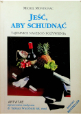 Jeść aby schudnąć