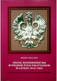 Udział duchowieństwa w Polskim życiu politycznym w latach  1914 1924