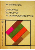 Uprawa warzyw w gospodarstwie