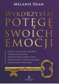 Wykorzystaj potęgę swoich emocji