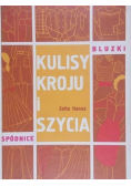 Kulisy kroju i szycia Spódnice i bluzki