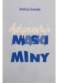 Autoprezentacja maski pozy miny
