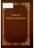 Tempus est optimus magister vitae