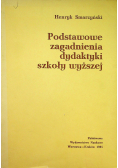 Podstawowe zagadnienia dydaktyki szkoły wyższej