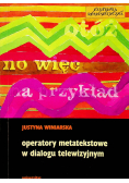Operatory metatekstowe w dialogu telewizyjnym