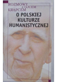 O polskiej kulturze humanistycznej