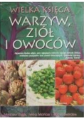 Wielka księga warzyw ziół i owoców