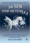Jak sen staje się udręką