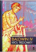 Baldwin IV Król trędowaty