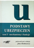 Podstawy ubezpieczeń Tom I