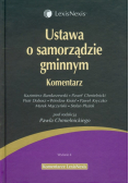 Ustawa o samorządzie gminnym Komentarz