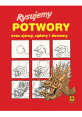 Rysujemy potwory oraz zjawy upiory i demony