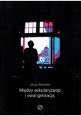 Między sekularyzacją i ewangelizacją