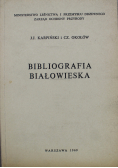 Bibliografia białowieska