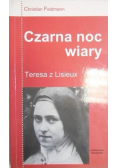 Czarna noc wiary Teresa z Lisieux