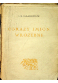 Obrazy imion wróżebne  1926 r.