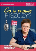 Co w mowie piszczy