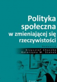 Polityka społeczna w zmieniającej się rzeczywistości