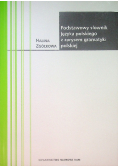 Podstawowy słownik języka polskiego z zarysem gramatyki polskiej