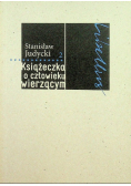 Książeczka o człowieku wierzącym