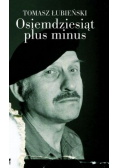 Osiemdziesiąt plus minus