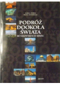 Podróż dookoła świata 80 niezwykłych miejsc