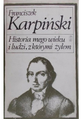 Historia mego wieku i ludzi z którymi żyłem