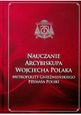 Nauczanie Arcybiskupa Wojciecha Polaka Prymasa Polski tom VI