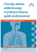 Choroby układu oddechowego w praktyce lekarza opieki podstawowej