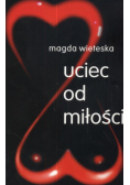 Uciec od miłości