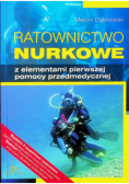 Ratownictwo nurkowe z elementami pierwszej pomocy przedmedycznej