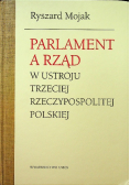 Parlament a rząd w ustroju Trzeciej Rzeczypospolitej Polskiej
