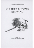 Kultura ludowa Słowian Część 2 Kultura duchowa