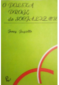 O polską drogę do socjalizmu