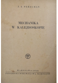 Mechanika w Kalejdoskopie 1950 r