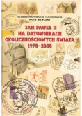 Jan Paweł II na datownikach okolicznościowych świata 1978 do 2008