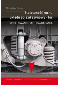 Stateczność ruchu układu pojazd szynowy-tor