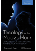 Theology in the Mode of Monk