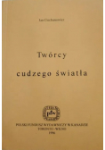 Twórcy cudzego światła