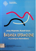 Badania operacyjne w praktyce menedżera