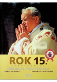 Jan Paweł II Rok 15 jubileusz pontyfikatu