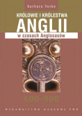 Królowie i królestwa Anglii w czasach Anglosasów