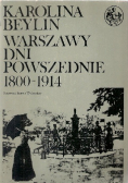 Warszawy dni powszechne 1800 1914